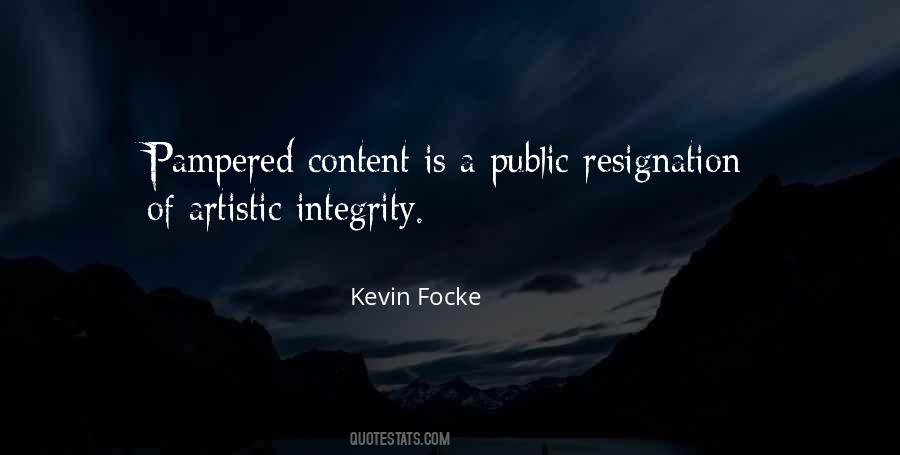 Kevin Focke Quotes #1539298