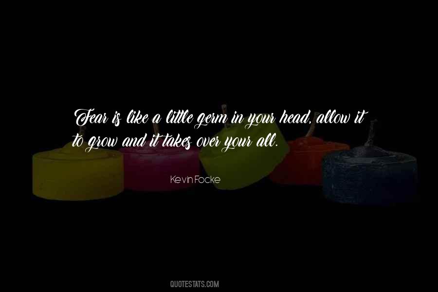 Kevin Focke Quotes #194670