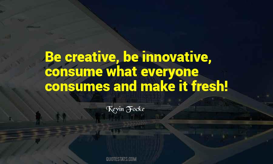 Kevin Focke Quotes #531259