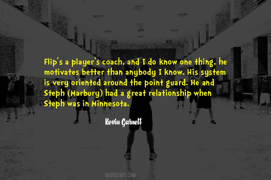 Kevin Garnett Quotes #1125624