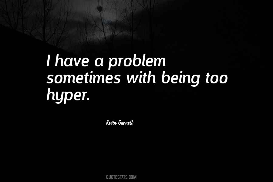 Kevin Garnett Quotes #1200943