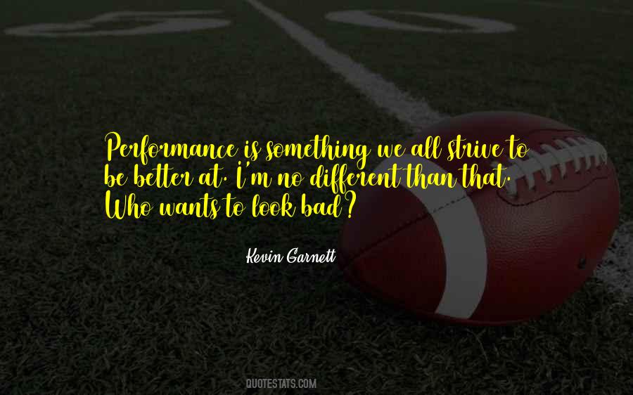 Kevin Garnett Quotes #1320506