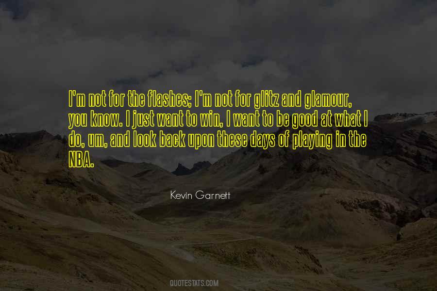 Kevin Garnett Quotes #1427462