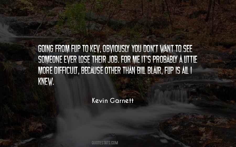 Kevin Garnett Quotes #1558159