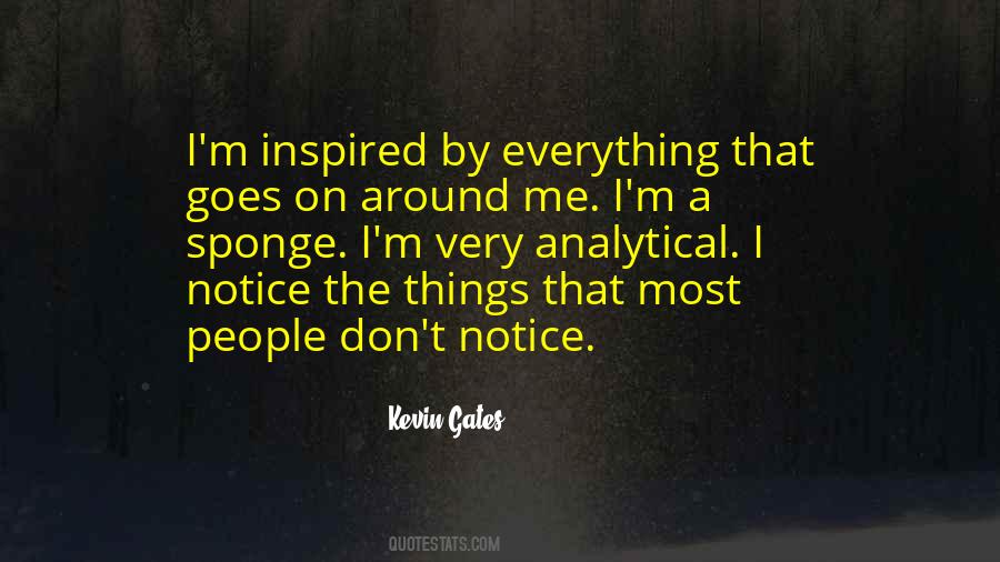 Kevin Gates Quotes #1203119