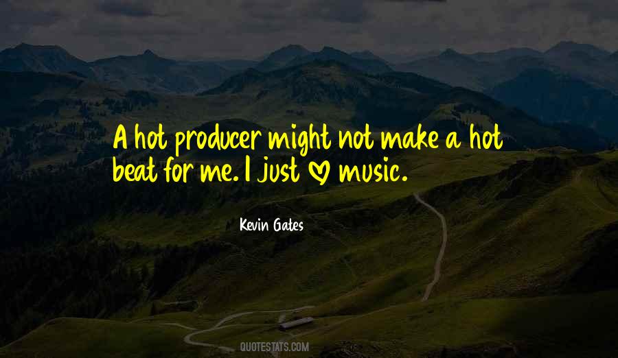 Kevin Gates Quotes #1258161