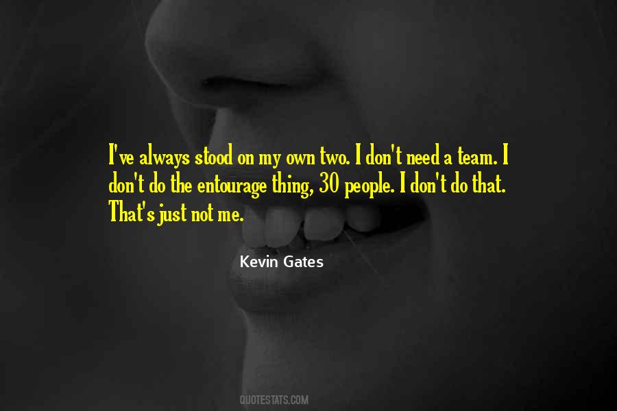 Kevin Gates Quotes #1418787