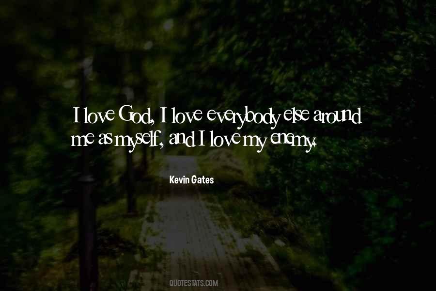 Kevin Gates Quotes #679724
