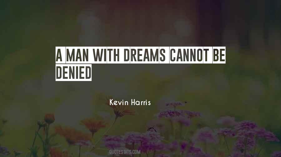 Kevin Harris Quotes #249130 Kevin Harris Quotes #249130