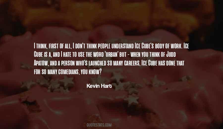 Kevin Hart Quotes #1081637