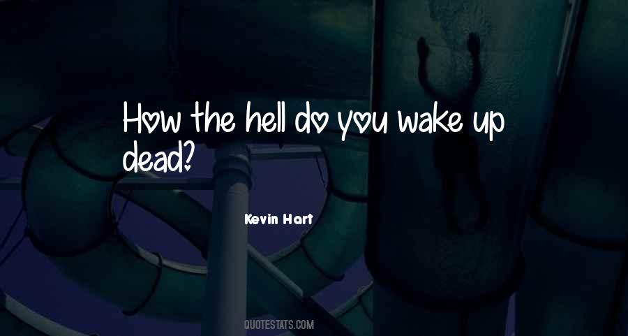 Kevin Hart Quotes #672651