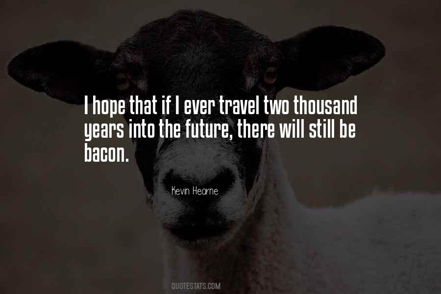 Kevin Hearne Quotes #1191652