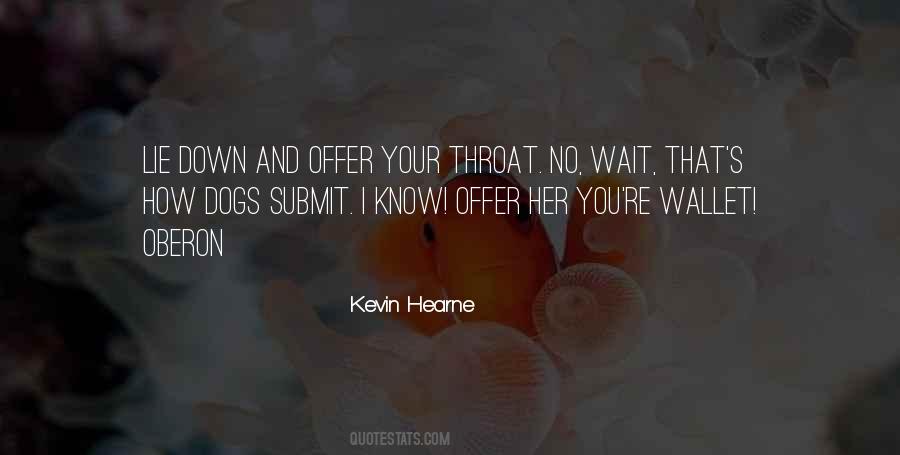 Kevin Hearne Quotes #1222720