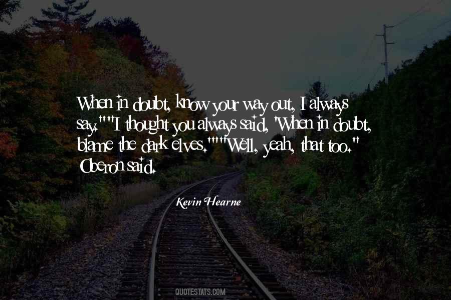 Kevin Hearne Quotes #129330
