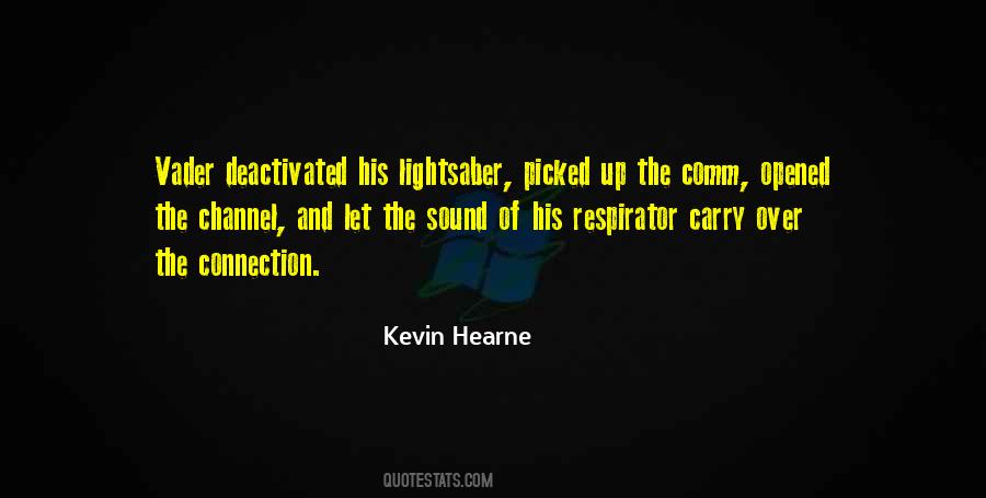 Kevin Hearne Quotes #1438713