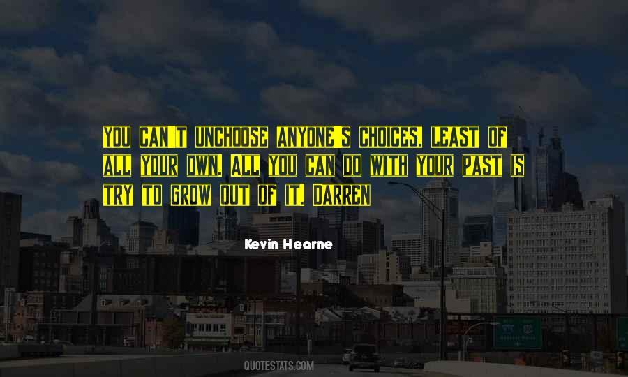 Kevin Hearne Quotes #1563961