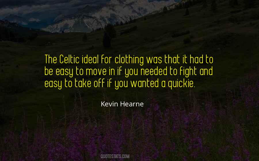 Kevin Hearne Quotes #1782819