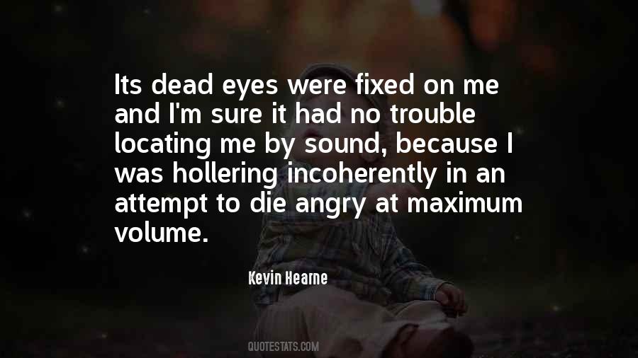 Kevin Hearne Quotes #880140