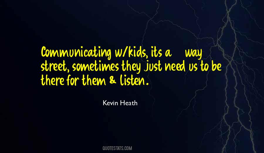 Kevin Heath Quotes #521952