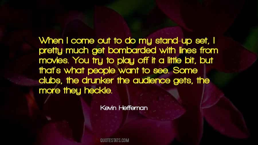 Kevin Heffernan Quotes #248355