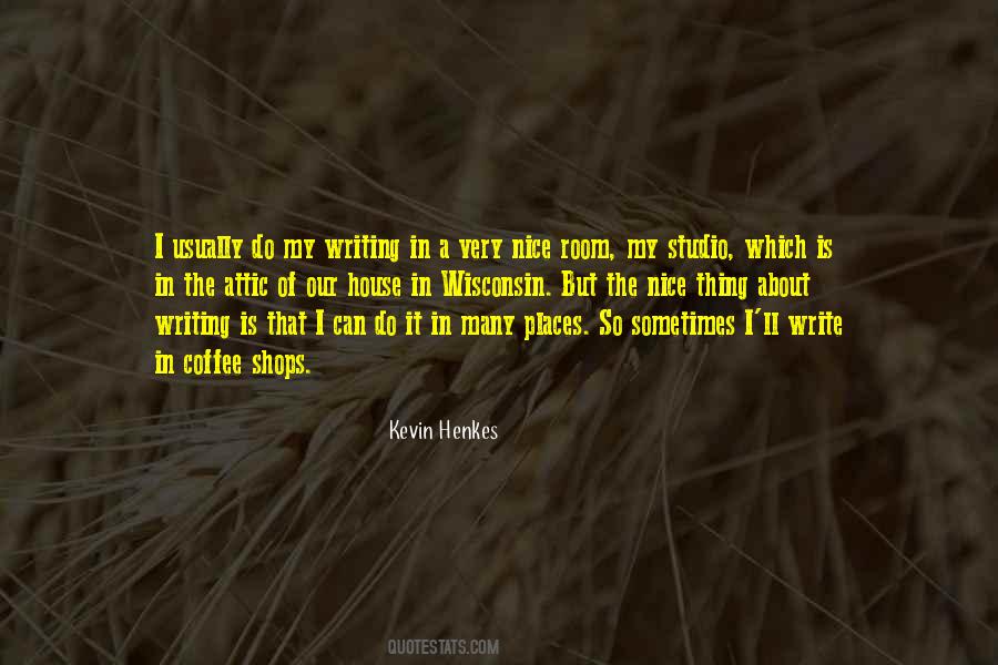 Kevin Henkes Quotes #1286784