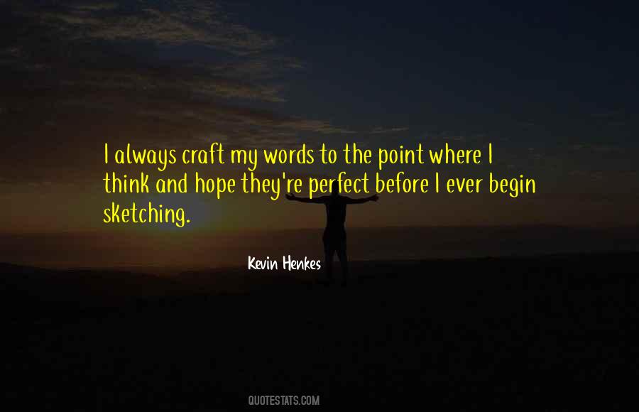 Kevin Henkes Quotes #350922