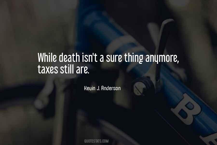 Kevin J. Anderson Quotes #805694