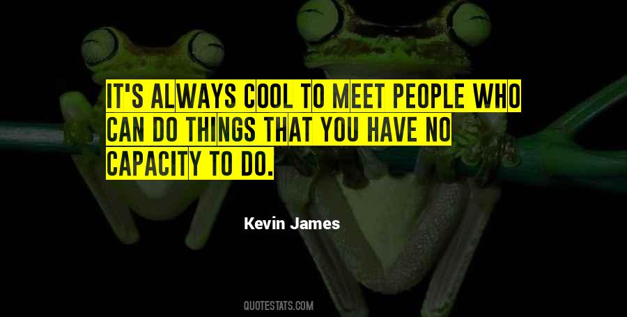 Kevin James Quotes #1106447