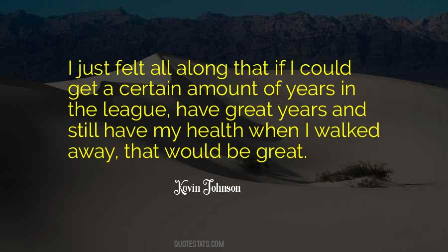 Kevin Johnson Quotes #1215498