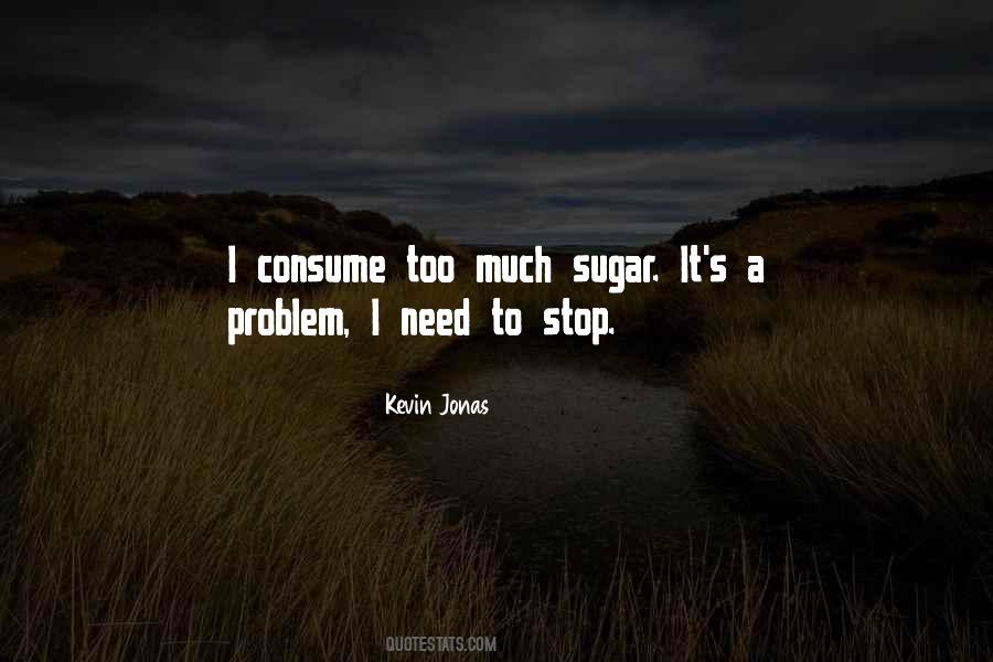 Kevin Jonas Quotes #1369336