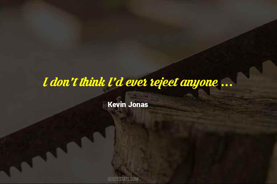 Kevin Jonas Quotes #754411