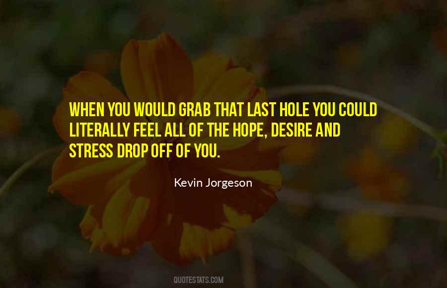 Kevin Jorgeson Quotes #1259665
