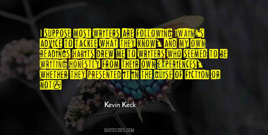 Kevin Keck Quotes #1621487