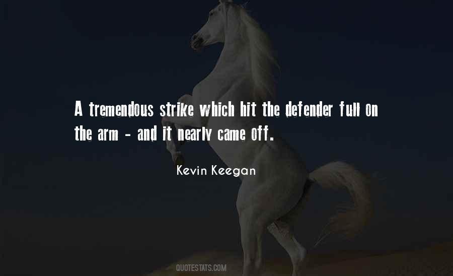 Kevin Keegan Quotes #412609