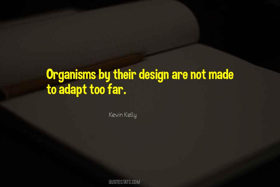 Kevin Kelly Quotes #1367777