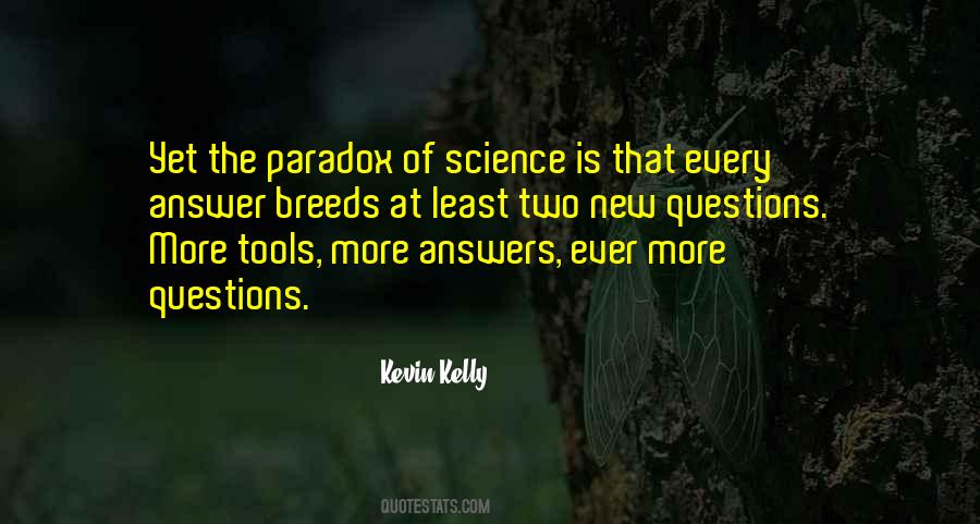Kevin Kelly Quotes #1609653