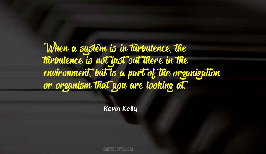 Kevin Kelly Quotes #1625511