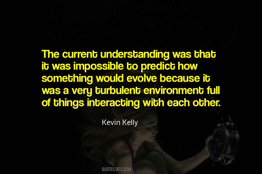 Kevin Kelly Quotes #187753
