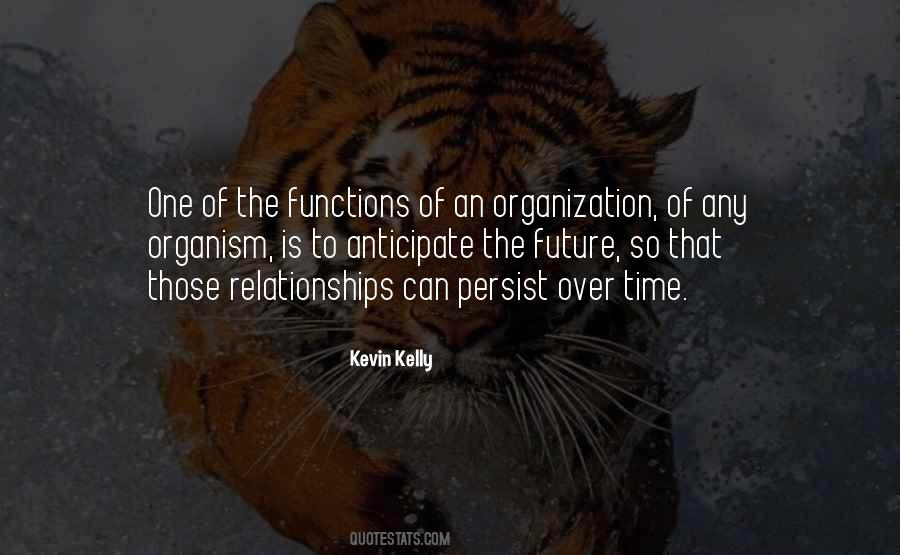 Kevin Kelly Quotes #189818