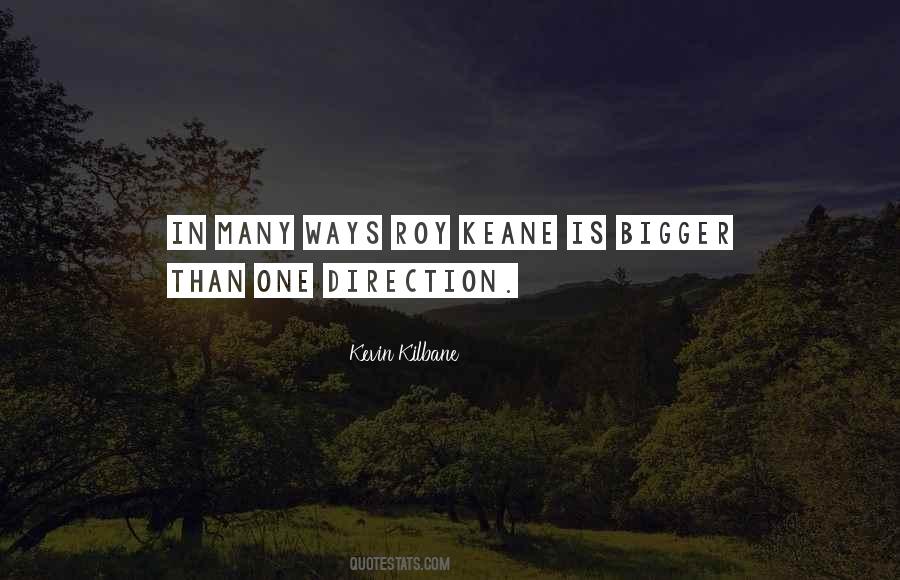 Kevin Kilbane Quotes #785215