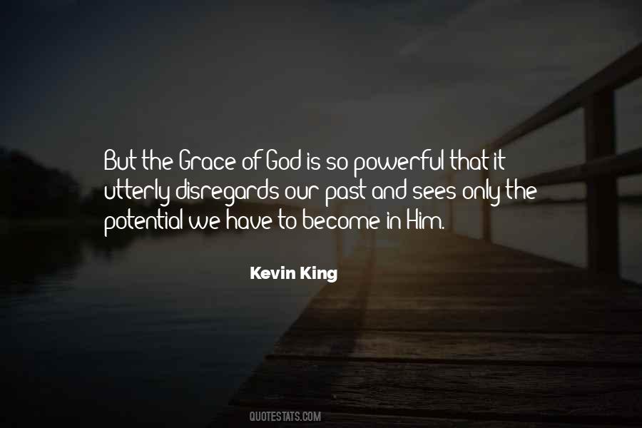 Kevin King Quotes #1438982