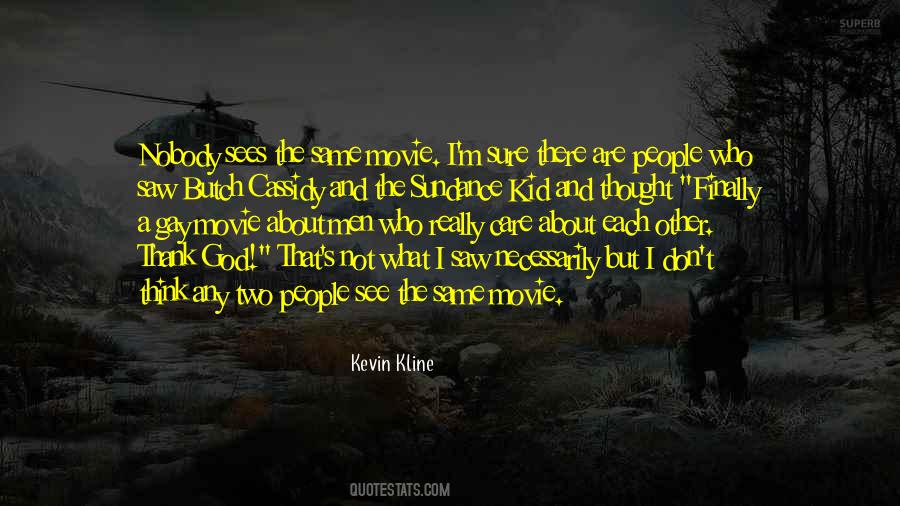 Kevin Kline Quotes #134590