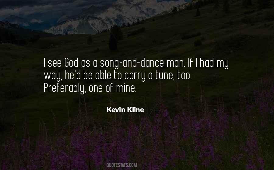 Kevin Kline Quotes #418575