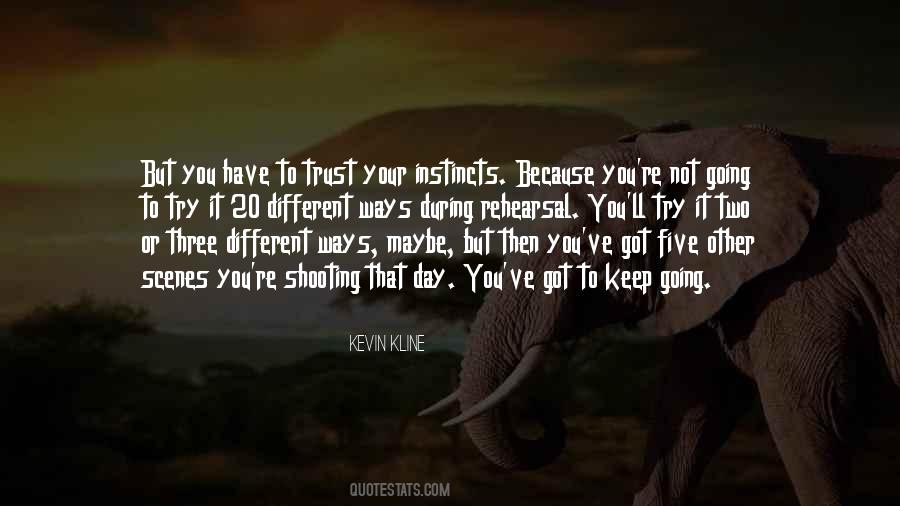 Kevin Kline Quotes #956999