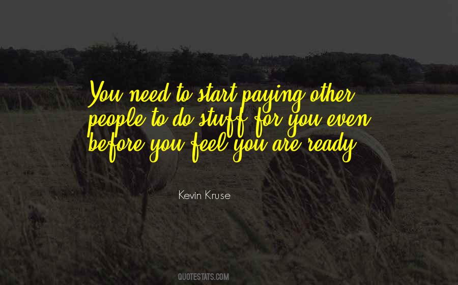 Kevin Kruse Quotes #1341727