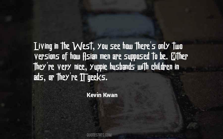 Kevin Kwan Quotes #1672519