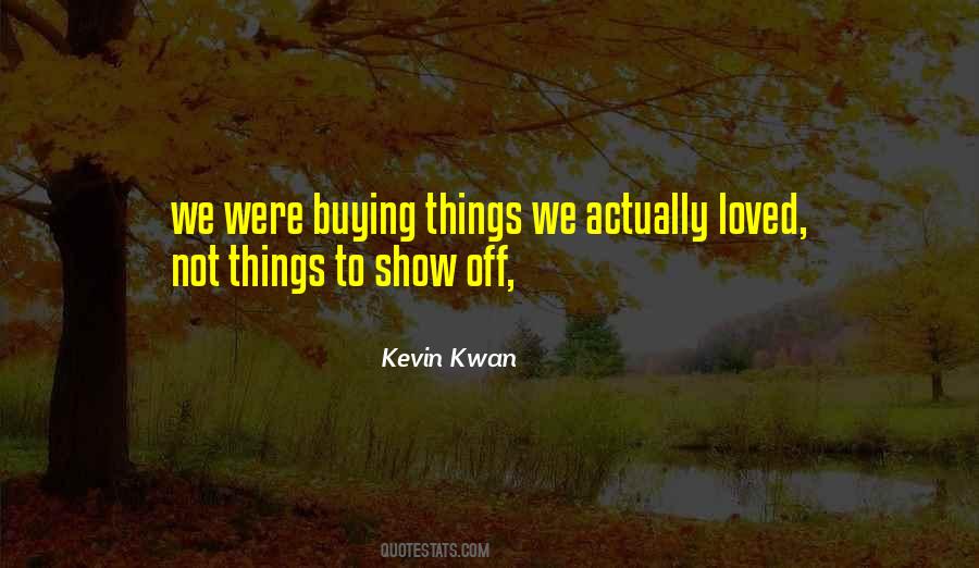 Kevin Kwan Quotes #1777816