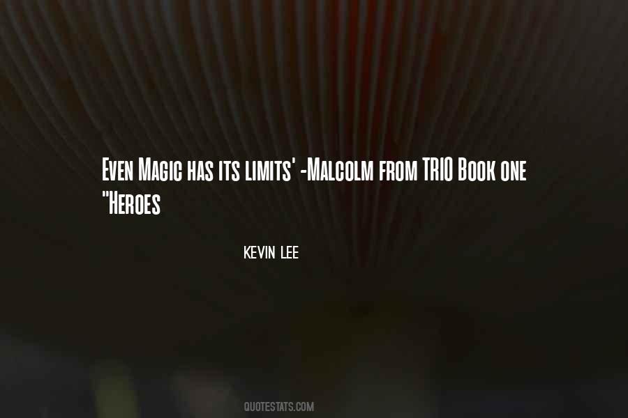 Kevin Lee Quotes #1197774