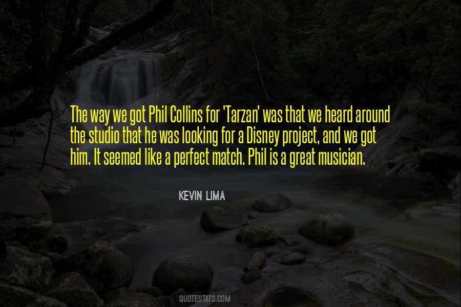 Kevin Lima Quotes #1737250