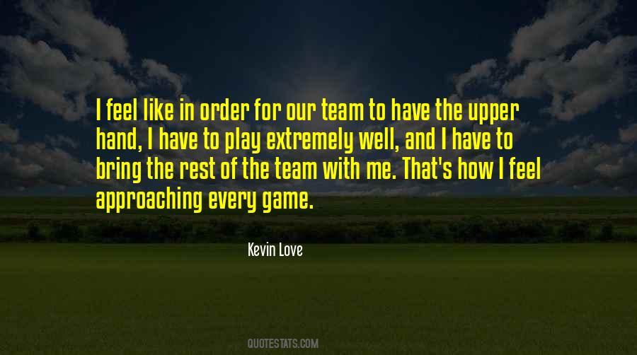 Kevin Love Quotes #976376